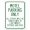 Signmission Motel Parking All Others Towed Heavy-Gauge Aluminum Rust Proof Parking Sign, 18" x 24", A-1824-23870 A-1824-23870 - alternate 1
